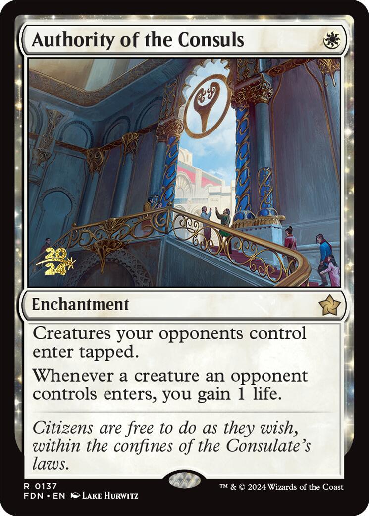 Authority of the Consuls [Foundations Prerelease Promos] 