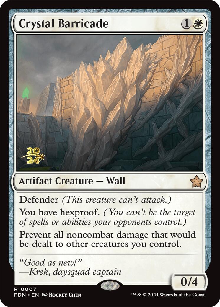 Crystal Barricade [Foundations Prerelease Promos] 