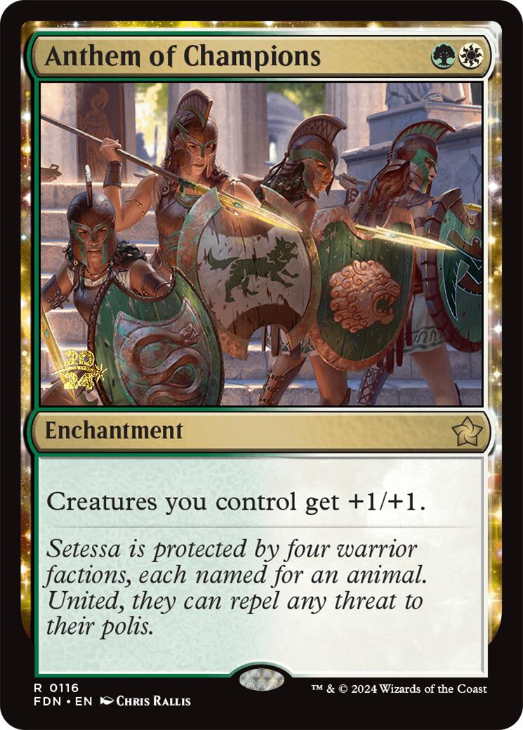 Anthem of Champions [Foundations Prerelease Promos] 