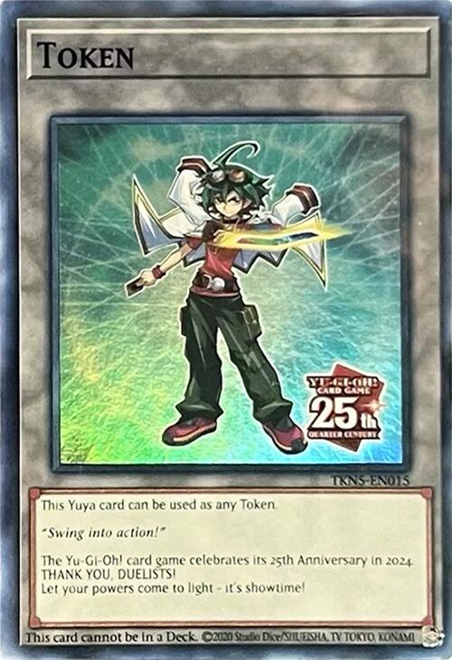 Token: Yuya [TKN5-EN015] Super Rare 