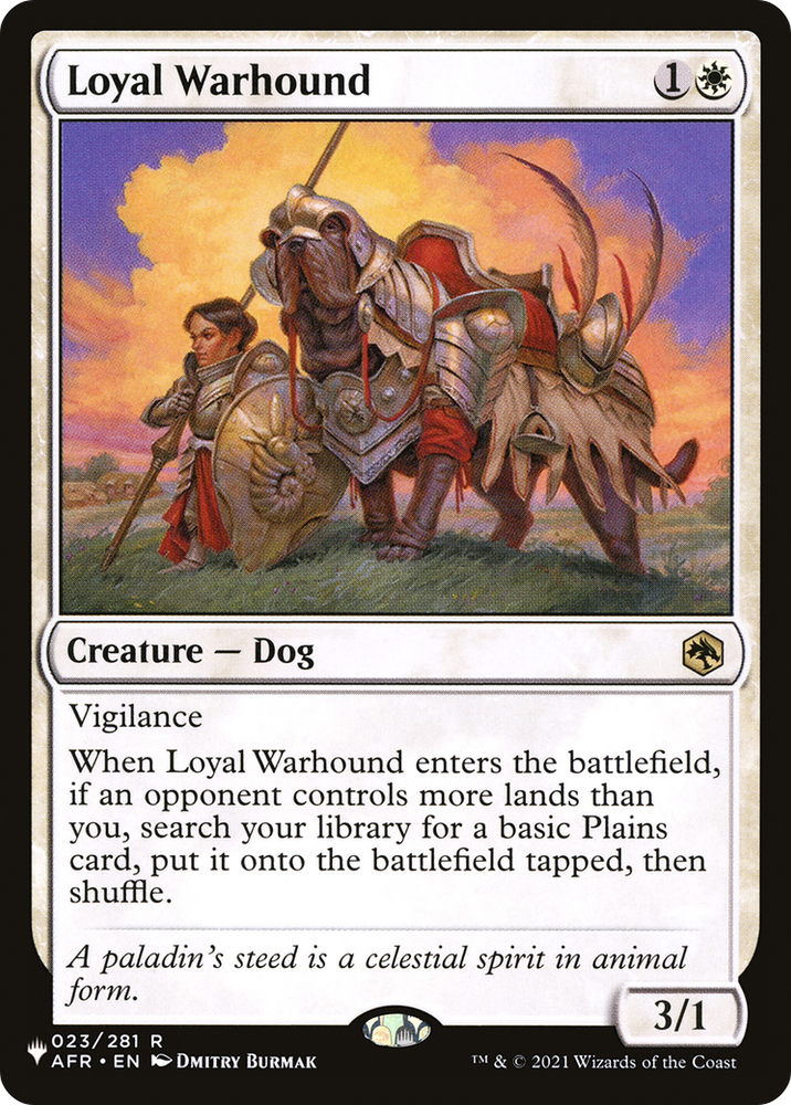 Loyal Warhound [The List] 