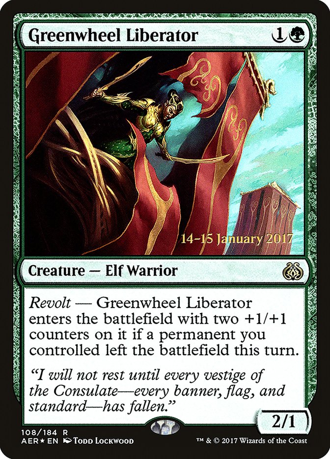 Greenwheel Liberator [Aether Revolt Prerelease Promos] 