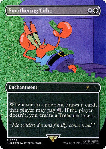 Smothering Tithe (7009) (Rainbow Foil) [Secret Lair Drop Series]