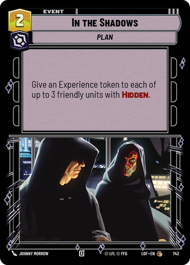 In the Shadows (743) (Foil) (743) [Legends of the Force]