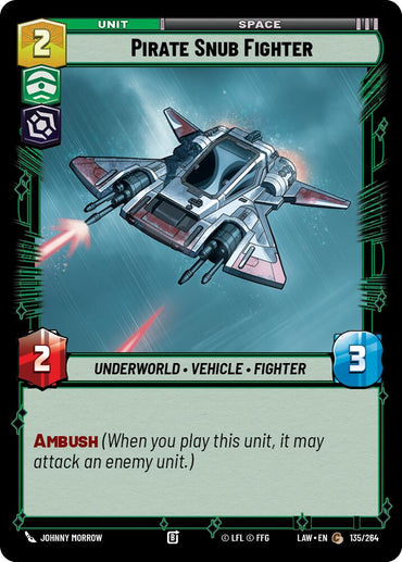 Pirate Snub Fighter (135/264) (135/264) [A Lawless Time]