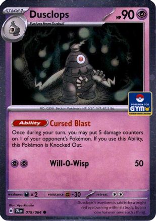 Dusclops (019/064) (Southeast Asia Exclusive) [League & Championship Cards]