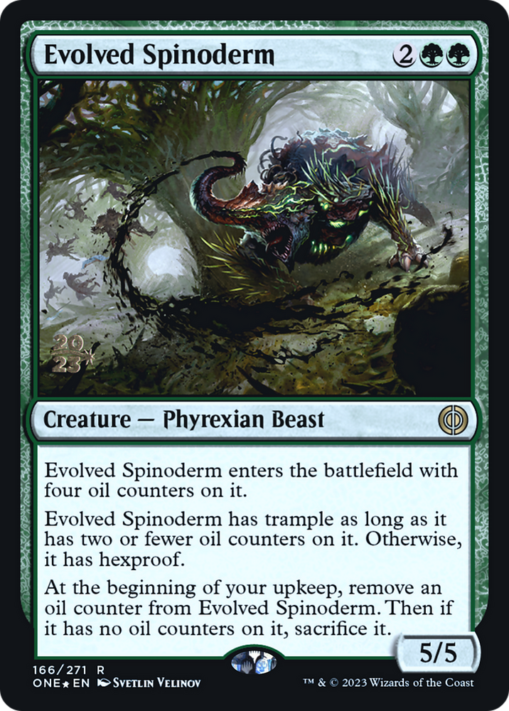 Evolved Spinoderm [Phyrexia: All Will Be One Prerelease Promos] 