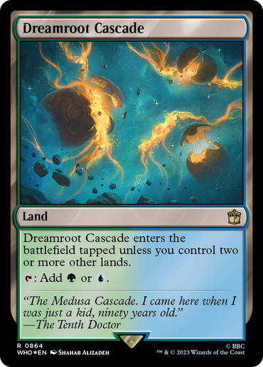 Dreamroot Cascade (Surge Foil) [Doctor Who] 