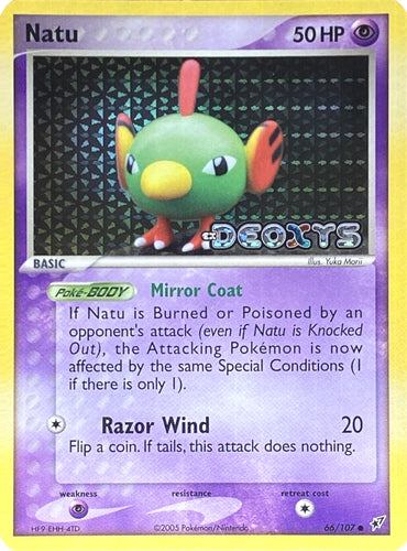 Natu (66/107) (Stamped) [EX: Deoxys] 