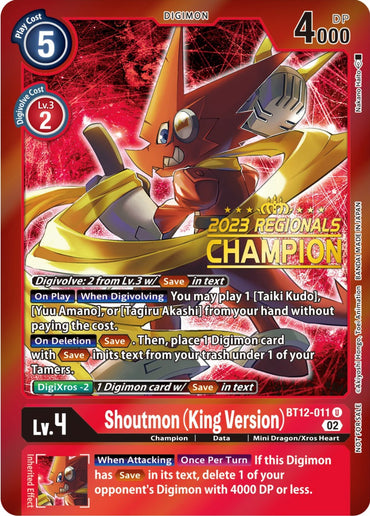 Shoutmon (King Version) [BT12-011] (2023 Regionals Champion) [Across Time Promos] 