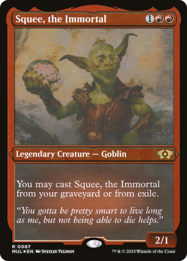 Squee, the Immortal (Foil Etched) [Multiverse Legends] 