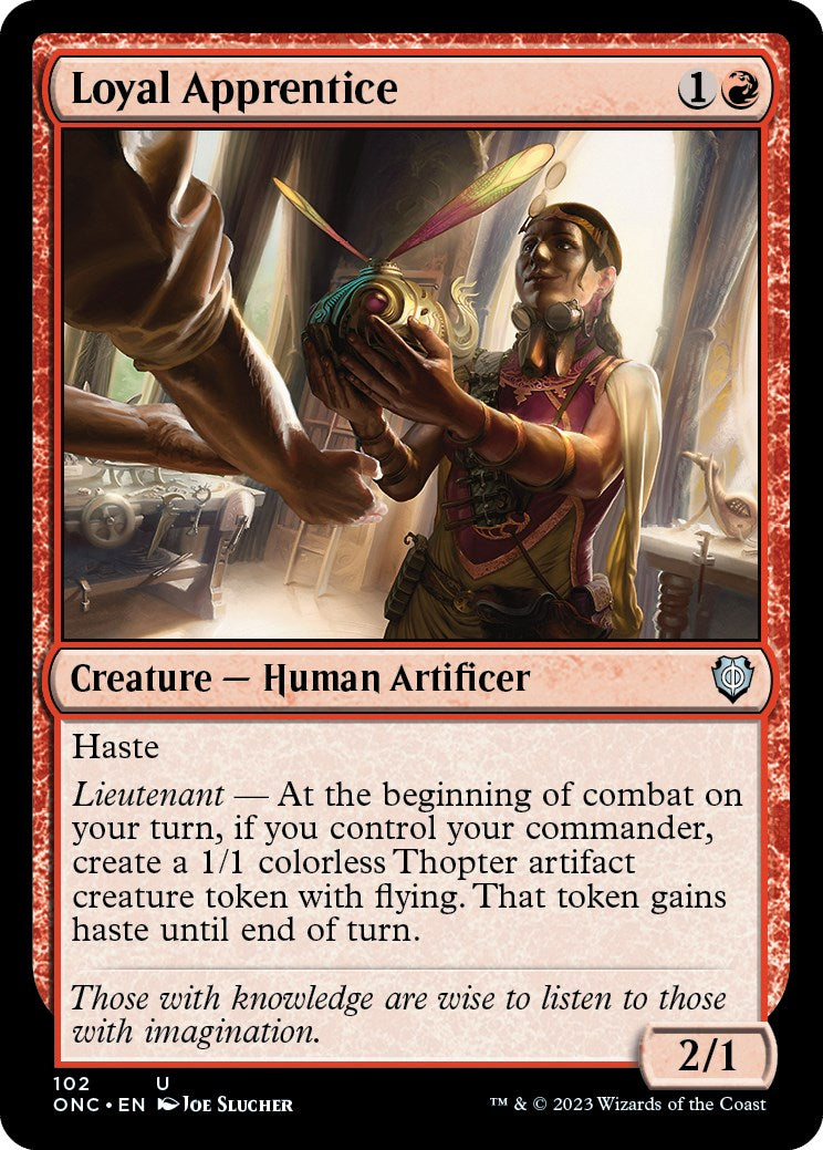 Loyal Apprentice [Phyrexia: All Will Be One Commander] 