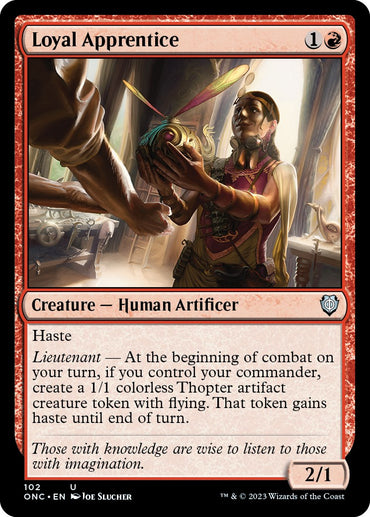 Loyal Apprentice [Phyrexia: All Will Be One Commander] 