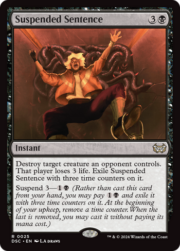 Suspeneded Sentence [Duskmourn: House of Horror Commander]