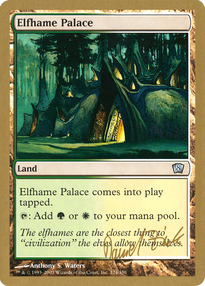 Elfhame Palace (Daniel Zink) [World Championship Decks 2003] 