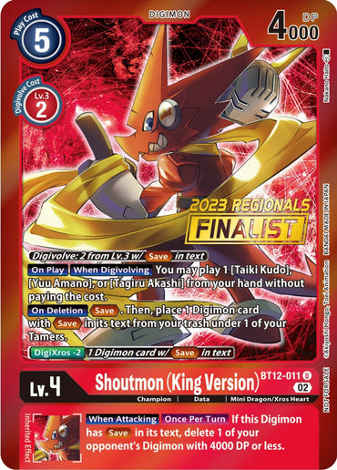 Shoutmon (King Version) [BT12-011] (2023 Regionals Finalist) [Across Time Promos] 