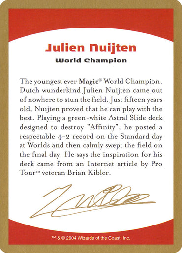 Julien Nuijten Bio [World Championship Decks 2004] 