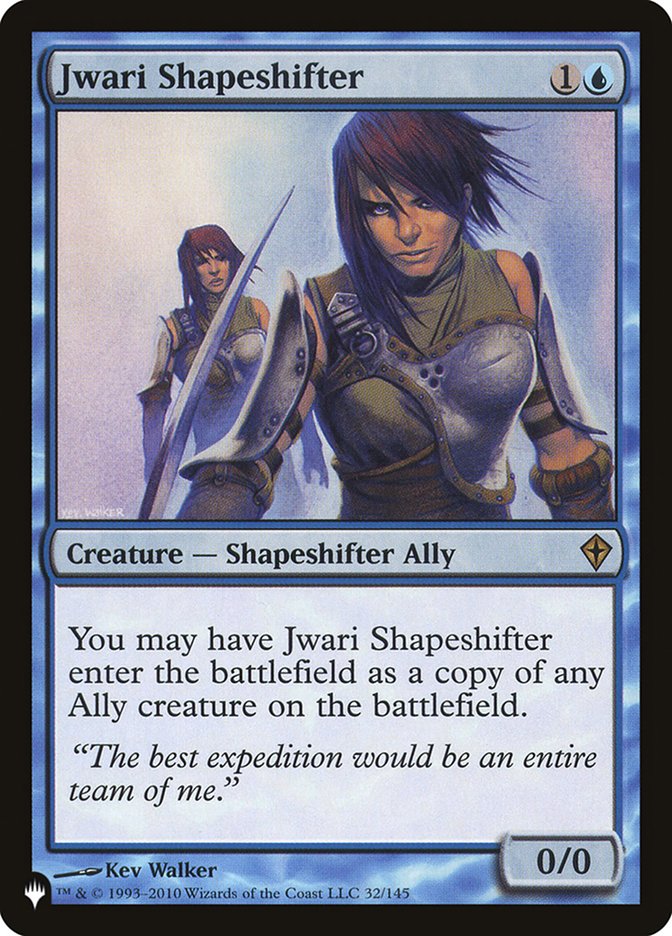 Jwari Shapeshifter [The List] 