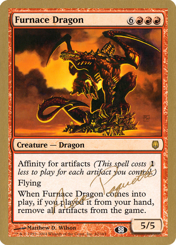 Furnace Dragon (Aeo Paquette) (SB) [World Championship Decks 2004] 