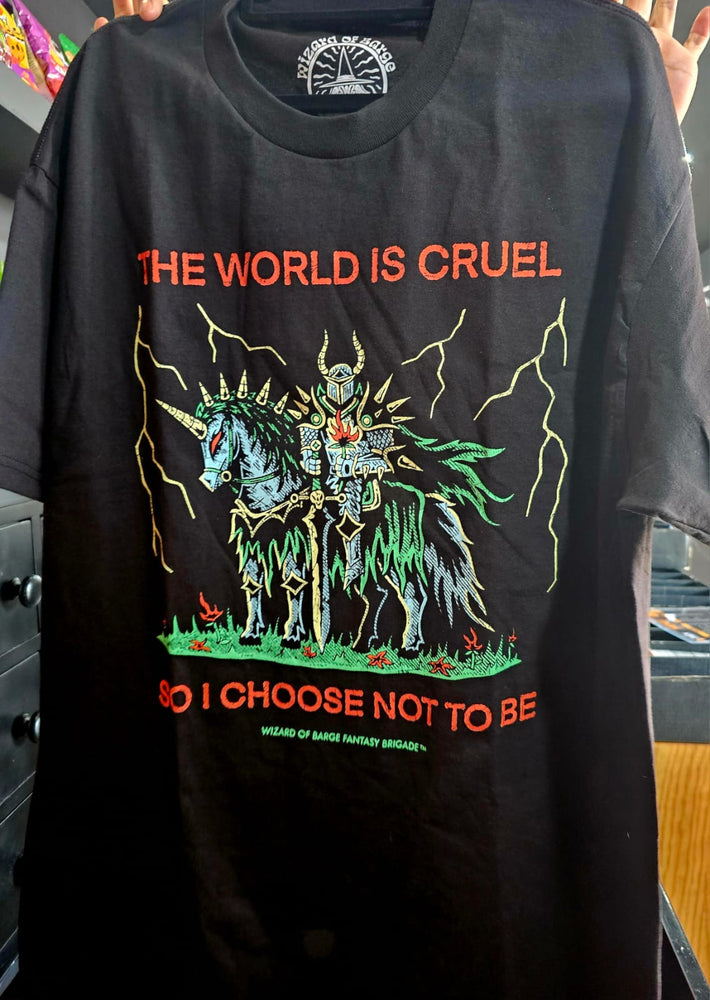 Playera The World is Cruel