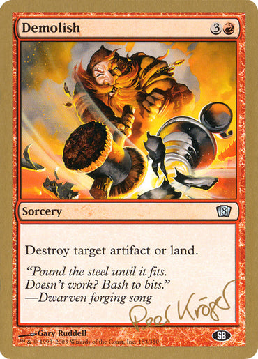 Demolish (Peer Kroger) (SB) [World Championship Decks 2003] 