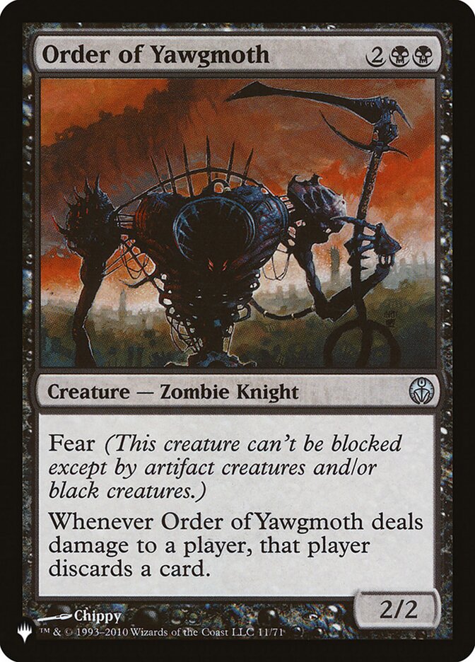 Order of Yawgmoth [The List] 