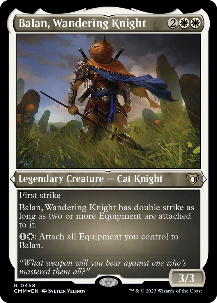 Balan, Wandering Knight (Foil Etched) [Commander Masters] 