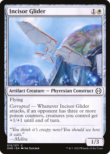 Incisor Glider [Phyrexia: All Will Be One] 