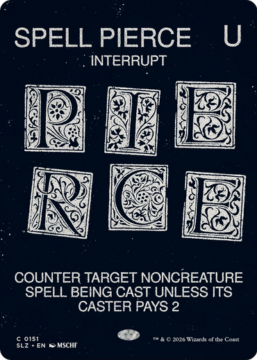 Spell Pierce (0151) [Secret Lair x MSCHF: The Zeta Set]