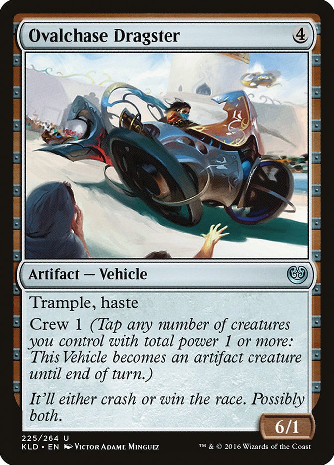 Ovalchase Dragster [Kaladesh] 