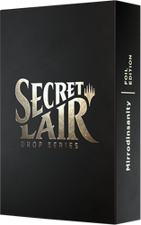 Secret Lair: Drop Series - Mirrodinsanity (Foil Edition) 