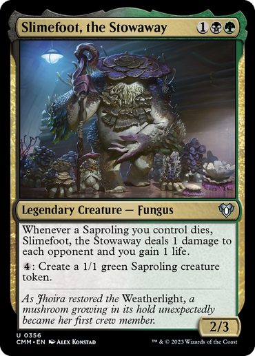 Slimefoot, the Stowaway [Commander Masters] 