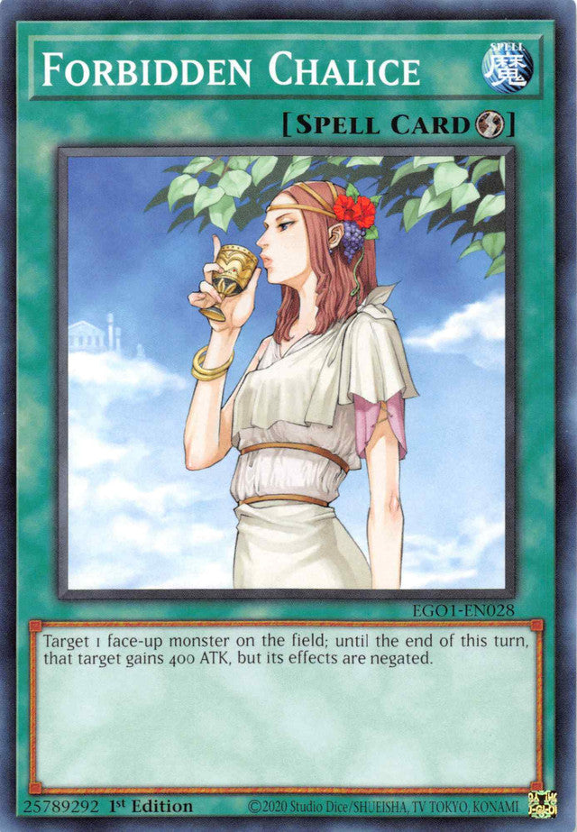 Forbidden Chalice [EGO1-EN028] Common 