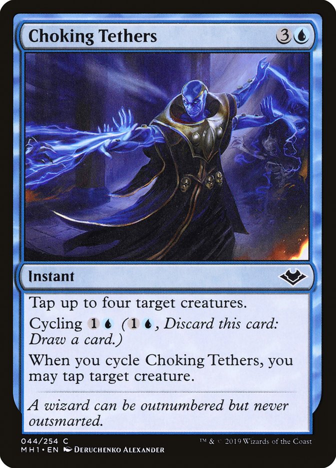 Choking Tethers [Modern Horizons] 