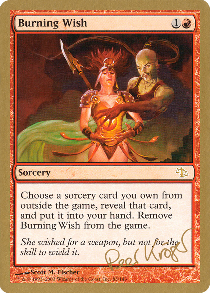 Burning Wish (Peer Kroger) [World Championship Decks 2003] 