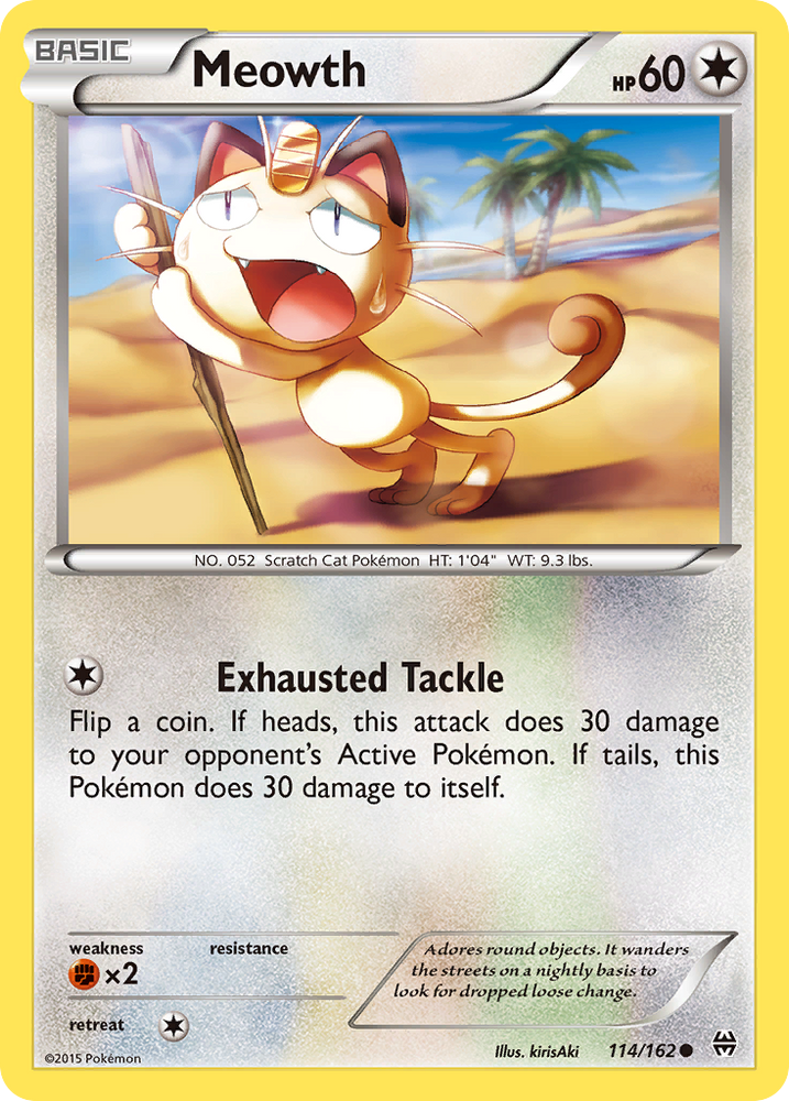 Meowth (114/162) [XY:BREAKthrough] 