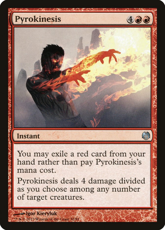 Pyrokinesis [Duel Decks: Heroes vs. Monsters] 