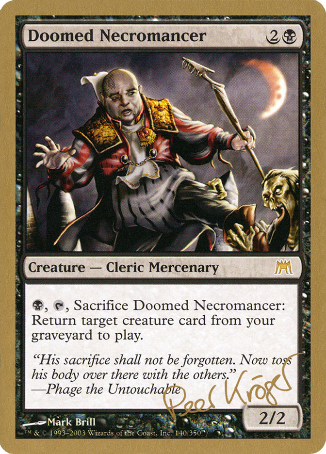 Doomed Necromancer (Peer Kroger) [World Championship Decks 2003] 