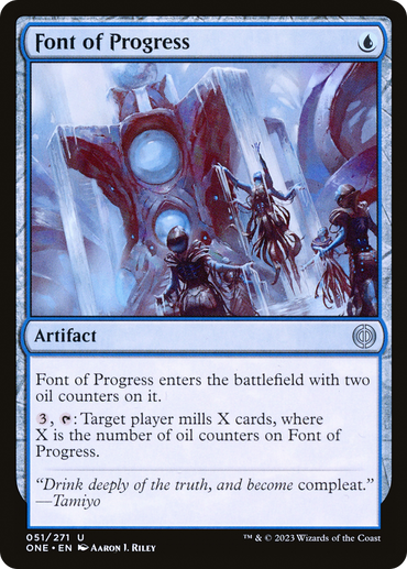 Font of Progress [Phyrexia: All Will Be One] 