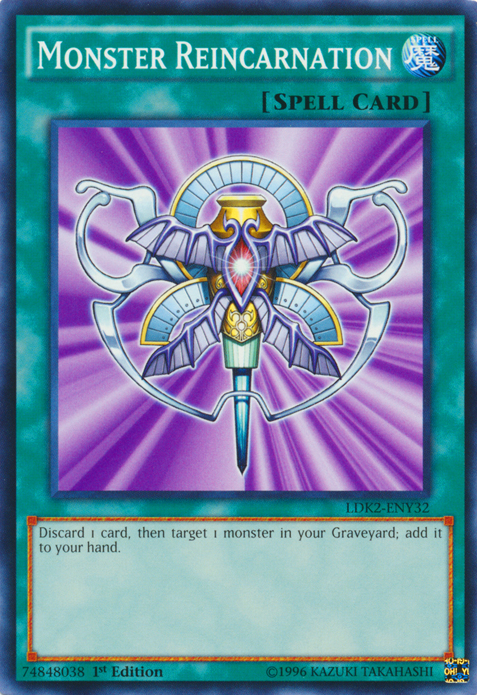 Monster Reincarnation [LDK2-ENY32] Common 