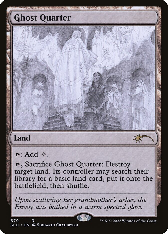 Ghost Quarter (Sketch) [Secret Lair Drop Promos] 