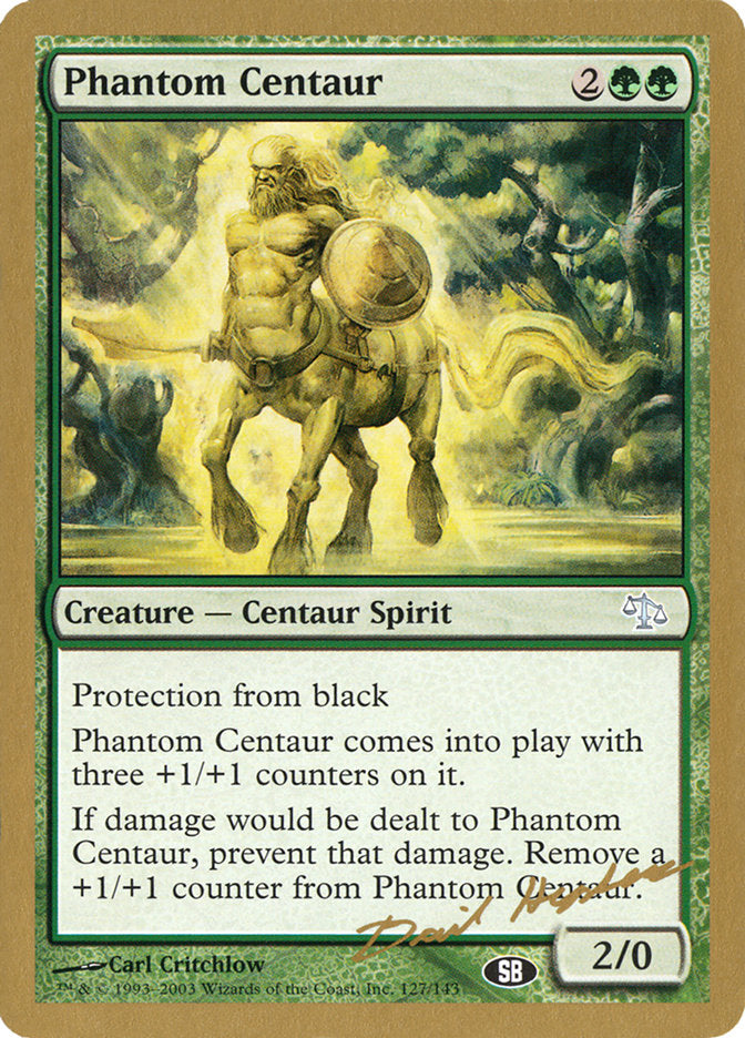 Phantom Centaur (Dave Humpherys) (SB) [World Championship Decks 2003] 