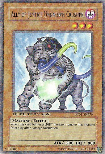 Ally of Justice Unknown Crusher [DT01-EN079] Rare 