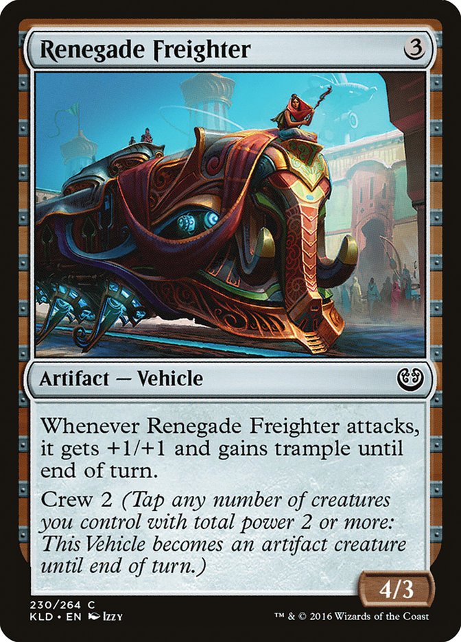 Renegade Freighter [Kaladesh] 