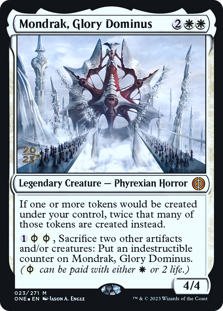 Mondrak, Glory Dominus [Phyrexia: All Will Be One Prerelease Promos] 