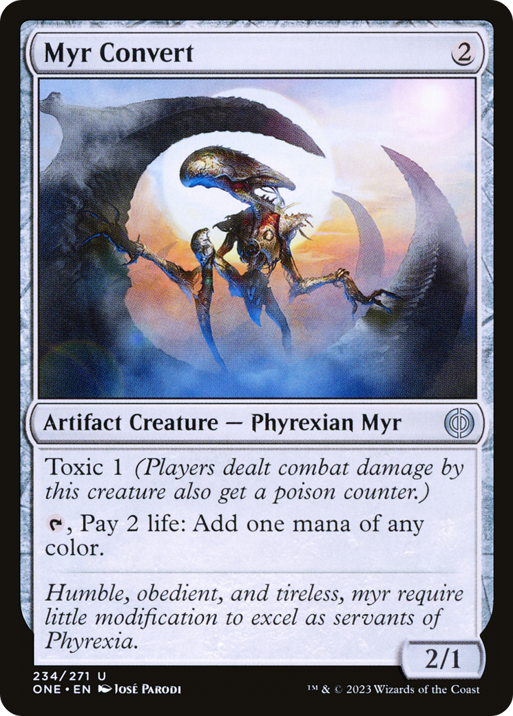 Myr Convert [Phyrexia: All Will Be One] 