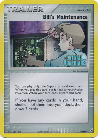 Bill's Maintenance (71/100) (Stamped) [EX: Crystal Guardians] 