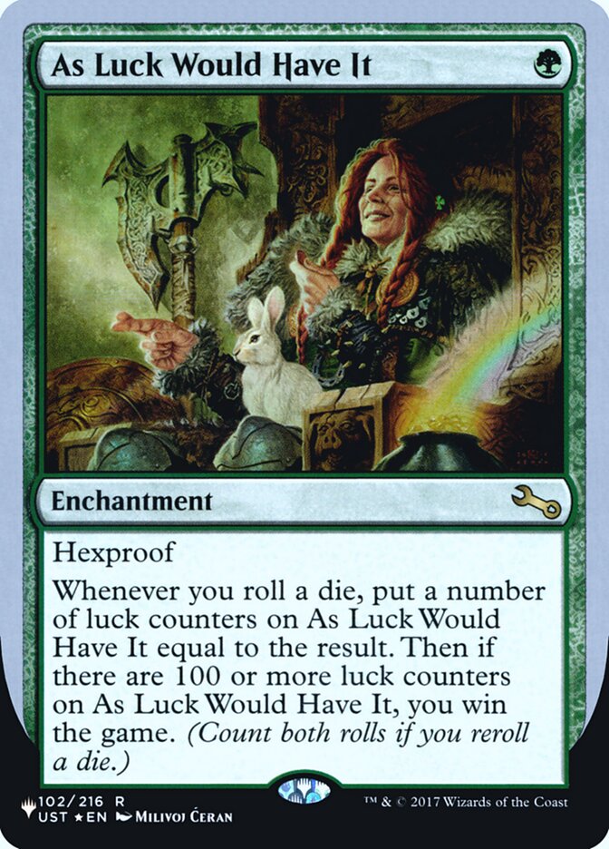 As Luck Would Have It (Unfinity Foil Edition) [The List] 