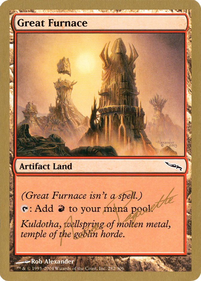 Great Furnace (Aeo Paquette) [World Championship Decks 2004] 