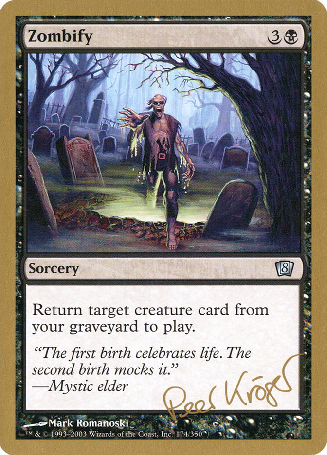 Zombify (Peer Kroger) [World Championship Decks 2003] 